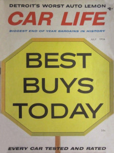 CAR LIFE 1956 JULY - NEW CARS, WORST CARS, WOMAN DRIVERS
